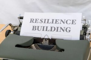 Resilience Building